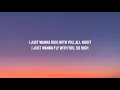 Felix Jaehn & Cheat Codes - I Just Wanna (Lyrics) Ft. Bow Anderson