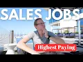 The Best Sales Industries to Work In Highest Paying Sales Jobs