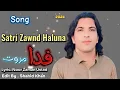 Lagu Fida Marwat New Pashto Song|Satri Zawnd Haluna| 2024 Song|TikTok Song | Fida Marwat Official