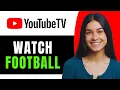How to Watch Live Football on YouTube TV with HBO - Full Guide