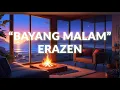 Download Lagu BAYANG MALAM - ERAZEN
