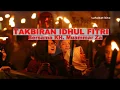 Download Lagu gema takbir idul fitri tahun 90an | KH Muammar ZA | Bikin rindu kampung halaman
