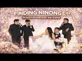 Lagu FINDING NINONGS!!! (MAGKUKUMPARE NA KAMI)