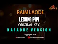 Download Lagu Raim Laode - Lesung Pipi [Karaoke Original Key]