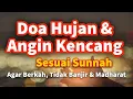 DOA HUJAN LEBAT DAN ANGIN KENCANG