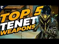 Warframe Top 5 BEST Tenet Weapons
