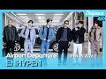 Lagu ENHYPEN, Incheon International Airport DEPARTURE