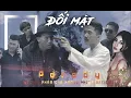 Download Lagu ĐỐI MẶT | MV Nhạc Chế |  Hoàng Phong, Chung Tũnn, Tùng Lú, Tuấn Anh, Quỳnh Diệp | Huynh Đệ À(Parody)