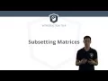 R tutorial - Learn How to Subset Matrices in R