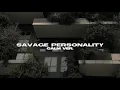 Lagu [ 🔪 ] SAVAGE PERSONALITY !