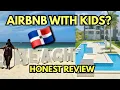Punta Cana AirBnB Tour Honest Review Before You Book
