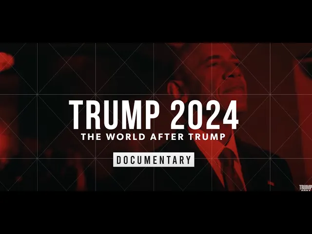 Trump 2024 Film/Documentary Official Trailer July 2020