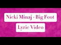 Nicki Minaj - Big Foot(acapella) Lyrics