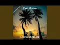 Download Lagu Love Is Blue (Remastered 2024)