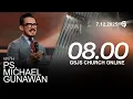 Ibadah Online GSJS 2 - Ps. Michael Gunawan - Pk.08.00 (7 December 2025)