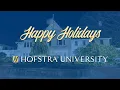 Happy Holidays from Hofstra