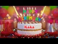 Download Lagu Kaka - Happy Birthday song || Happy Birthday To You Song
