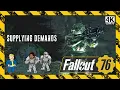 Supplying Demands Fallout 76 4K PC Gameplay BOS Main Quest No Commentary - Ep 51