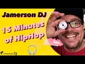Download Lagu Jamerson DJ - 15 Minutes of Hip Hop