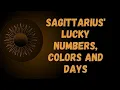 Sagittarius Lucky Numbers Colors and Days