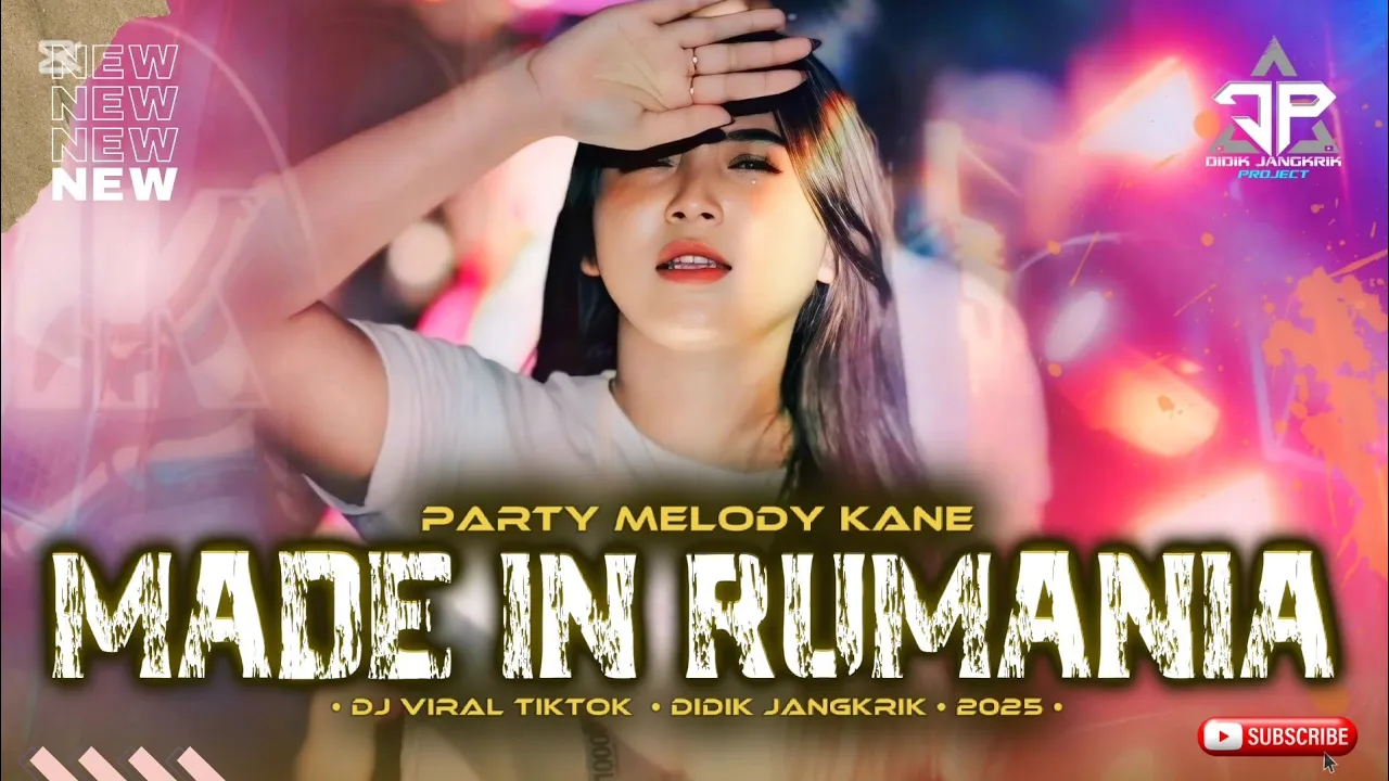 DJ MADE IN ROMANIA X MELODY KANE PARTY X DROPS VIRAL TIKTOK 2025 | DIDIK JANGKRIK DJ MADE IN ROMANIA X MELODY KANE PARTY X DROPS VIRAL TIKTOK 2025 | DIDIK JANGKRIK