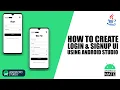 CREATE Amazing Login and Sign Up Pages with Android Studio