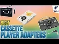 10 Best Cassette Player Adapters 2018
