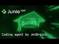 Meet Junie Your Coding Agent in PyCharm a JetBrains IDE