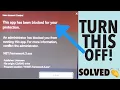 How To Unblock This app has been blocked for your protection Turn off on Windows