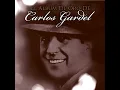 El Día Que Me Quieras - Carlos Gardel