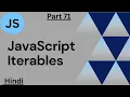 What are JavaScript Iterables arvindprogramming