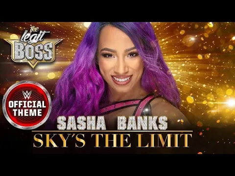 Download MP3 WWE Sasha Banks–Sky's The Limit (Entrance Theme)