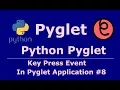 8 Pyglet Python Key Press Event