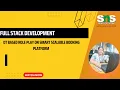 DT ROLEPLAY ON SCALABLE BOOKING PLATFORM FULL STACK DEVELOPMENT SNS INSTITUTIONS