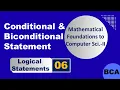 Conditional and Biconditional statements BCA Maths BCA MFCS BBA maths