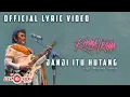 Download Lagu Rhoma Irama - Janji Itu Hutang (Official Audio Lyric Best Live Vol.2)