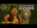 Dongeng MANG BARNANG | Si ENDUL JAWARA OLOKEJO eps 34