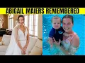 Abigail Maiers Obituary Family and Friends Honor a Beloved Mother and Wife