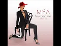 MÝA  - “YOU GOT ME (PART II)”