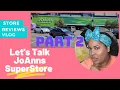 JOANN s Superstore Walk Through Fabric Section