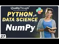 Python NumPy Tutorial 2023 - Data Science with Python Tutorial for Beginners Session