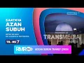 Adzan Subuh Trans7 (2025)