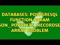 Databases PostgreSQL function param json - populate