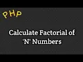 Calculate Factorial of number in php calculate factorial in php using loop php course in hindi