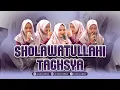 Download Lagu SHOLAWATULLAHI TAGHSYA | AUDIO HD