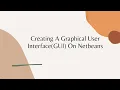 Creating a GUI in Netbeans Using Drag Drop Function Easy Way of Creating a Software Interface