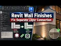 Revit Wall Finishes Fix Separate Layer Connection