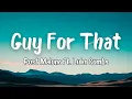 Post Malone ft Luke Combs - Guy For That