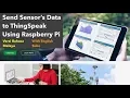 Send Sensor s Data to Thingspeak Using Raspberry Pi BM