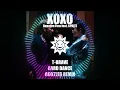 Repezen Foxx - XOXO feat. SPRITE (T-BRAVE HARD DANCE BOOTLEG REMIX)